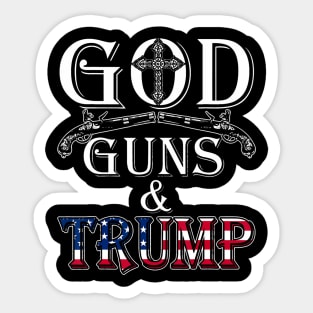 God Guns And Trump 2nd Amendment Trump Sticker